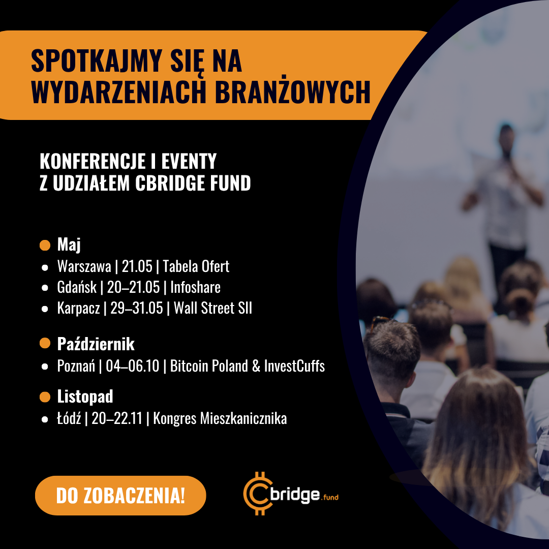 You are currently viewing Spotkaj sie z nami podczasj najważniejszych wydarzeń biznesowych i Web3 w Polsce!